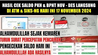 CEK SALDO PKH BPNT NOV  DES DI ATM amp SIKSNG HARI INI 17 NOVEMBER 2024  INFO PKH BPNT HARI INI [upl. by Dirk]