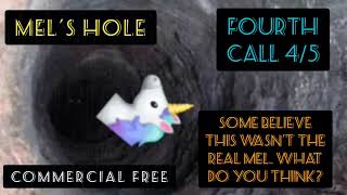 Mels Hole  Fouth Call 45 [upl. by Essy]