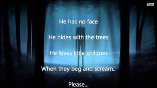 Slendys Lullaby wLyrics [upl. by Hurley]