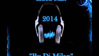 Zuca Mix 2014  ByDj Milan [upl. by Addy]