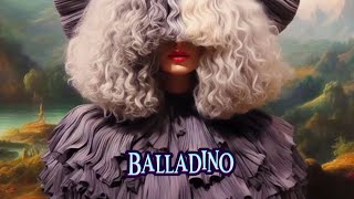 Sia  Balladino [upl. by Eleanor]