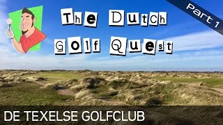 Course vlog  De Texelse Golfclub  Part 1 of 3 [upl. by Yelsel]