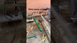 Water pumpe settings plumbing works vairalshort please subscribemychannel please [upl. by Sochor563]