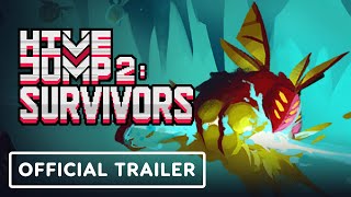 Hive Jump 2 Survivors  Official Launch Trailer [upl. by Ytirev]