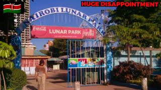 2024 UPDATE OF NAIROBI LUNAR PARK  UNPLEASANT 😱 [upl. by Nicholson]