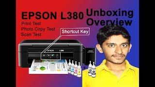 Epson L380 Printer Review  Print Test  Scan  Photo Copy Shortcut Keys Unboxing [upl. by Boatwright]