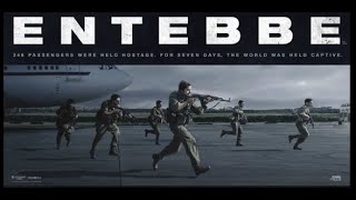 7 Days in Entebbe 2018 Operation Thunderbolt HD Hostage Rescue Part 1 Echad Mi Yodea [upl. by Aneelak]