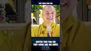 CHUYỆN TÌNH TRAI GÁI THẦY GIẢNG CỰC HÀI HƯỚC shorts thichphaphoa thayphaphoa giangphap xuhuong [upl. by Hennie851]