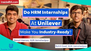 What Do HR MBA Interns Do At Unilever Ft Naayl amp Rohit ULIP Interns XLRI Students [upl. by Hippel573]