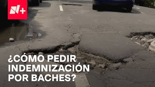 Así puedes obtener una indemnización por auto dañado por baches en CDMX  Despierta [upl. by Gniy4]