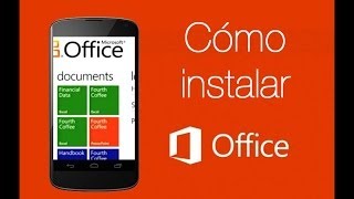 Apps android  Cómo instalar Microsoft office Mobile 2013 [upl. by Ingeborg]