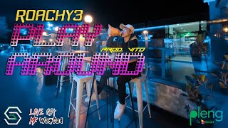 Roachy3  Play Around  ស្នេហាលេងសើច Prod Vito OFFICAIL LYRIC VIDEO [upl. by Linson]