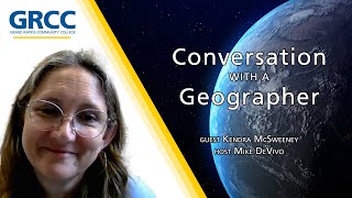 Conversation With a Geographer Dr Kendra McSweeney [upl. by Donnie136]