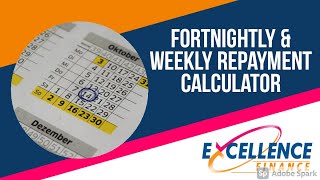 Fortnightly amp Weekly Repayment Calculator [upl. by Kcinimod]