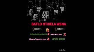 BATLO NTXIYELA WENA MP3 [upl. by Demmer]