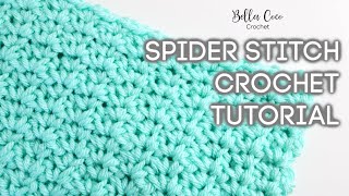 HOW TO CROCHET THE SPIDER STITCH  Bella Coco Crochet [upl. by Farrow]