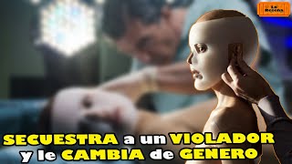 Un CIRUJANO SECUESTRA al VIOLADOR de su HIJA y lo CONVIERTE en MUJER  La Piel Que Habito🇪🇸 [upl. by Zarihs124]