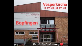 Vesperkirche Bopfingen 31223  81223  Herzliche Einladung [upl. by Heilman175]