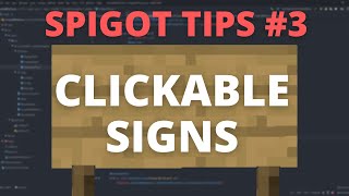 Spigot Basics 3 EASY CLICKABLE SIGNS for Spigot Plugins [upl. by Eidnak]