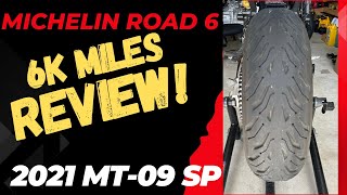 6k miles with The Michelin Road 6 On The 2021 MT09 SP My Honest Review [upl. by Reiniar]