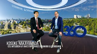 Luxembourg Official Interview with Kosùke Nakayamada MUFG [upl. by Gish526]