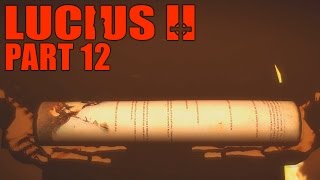 LUCIUS 2 12  Die Schriftrolle  Lets Play Lucius II GermanFullHD [upl. by Harikahs]