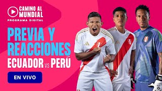 PERÚ VS ECUADOR EN VIVO  PREVIA Y REACCIONES ATVDeportes [upl. by Pantheas]