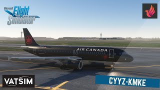 Microsoft Flight Simulator 2020  Toronto Pearson CYYZ  KMKE Milwaukee  Fenix A320  Vatsim [upl. by Eyaj]