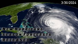 New Hurricane Season Predictions Released 3302024 [upl. by Thayne]