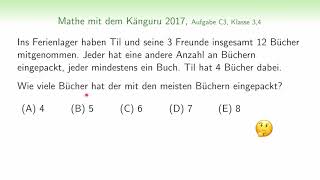 C3 Känguru Wettbewerb 2017 Klasse 3 4 Textaufgabe  Zahlenrätsel [upl. by Remmos270]