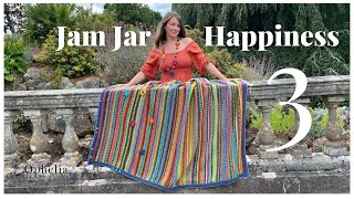 CROCHET ALONG BLANKET PATTERN  Jam Jar Happiness Blanket CAL WEEK 3 [upl. by Weidman454]