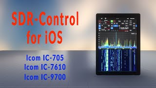 SDR Control for iOS auf dem iPad für Icom IC705 IC7610 und IC9700 für den Amateurfunk [upl. by Ettesus]