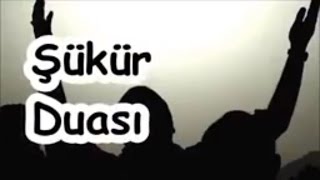 Şükür Duası [upl. by Evante]