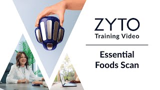 ZYTO Essential Foods Scan Training Video [upl. by Clari108]