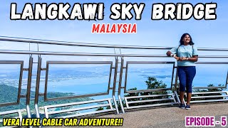 LANGKAWI SKY BRIDGE 🌉😍 Langkawi Cable Car Adventure 🚠  Tamil Travel Vlog Ep  5 [upl. by Aglo]