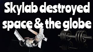 Skylab destroyed space amp the globe [upl. by Yetnom343]