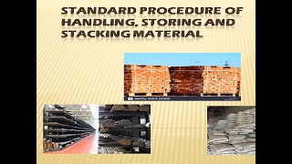 Standard Procedure Of Handling Storing And Stacking Material [upl. by Scoville]