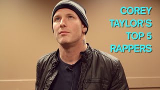 Corey Taylor from Slipknot lists his Top 5 Rappers [upl. by Oiluig]