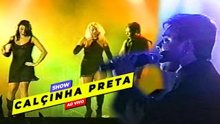 CALCINHA PRETA ao VIVO com DANIEL DIAU e MALBA 1999 PARTE 01 [upl. by Botnick97]