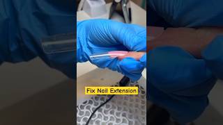 How to Fix Nail Extension nailart nails nailextension shorts [upl. by Asiek]