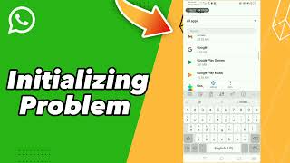 How to Fix Initializing Problem on WhatsApp [upl. by Kannan]