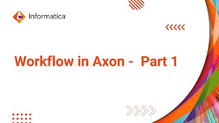 Workflow in Axon  Part 1 [upl. by Woehick722]