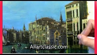 How to Paint Canaletto  Painting Technique [upl. by Cutlerr]