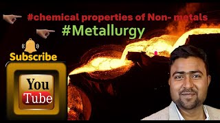 chemical properties of NonMetals metallurgy chemistry Part2 [upl. by Annohsal]