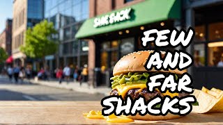 Shake Shack Few and Far [upl. by Osrock455]