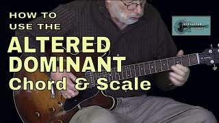 How to use the Altered Dominant Chord amp Scale [upl. by Stempien716]