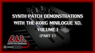 Custom Minilogue XD Presets Part 1 [upl. by Nitsyrc]