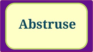 Pronunciation of Abstruse  How to Pronounce Abstruse  Pronunciation englishpronunciation [upl. by Giverin979]