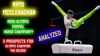 RHYS MCCLENAGHAN  THE NEXT OLYMPIC POMMEL HORSE CHAMPION YOU DECIDE In depth analysis [upl. by Ardnassac]