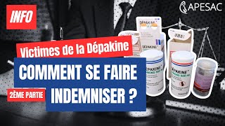 Dépakine  comment se faire indemniser  Partie 2 [upl. by Halyk]